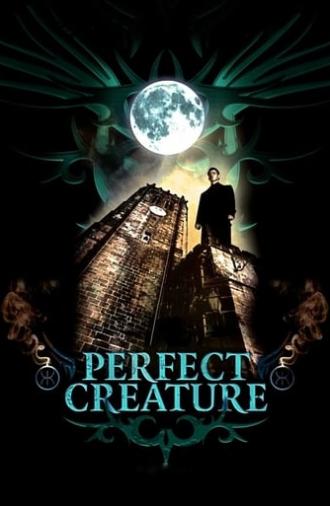 Perfect Creature (2007)