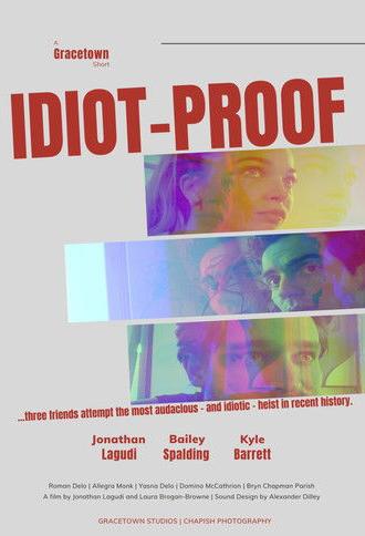 Idiot-Proof (2023)
