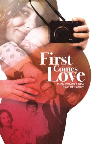 First Comes Love (2013)