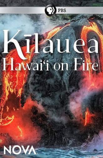 Kīlauea: Hawaiʻi on Fire (2019)