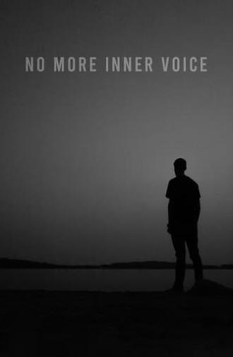 No More Inner Voice (2021)