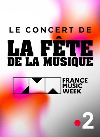 Le concert de la Fête de la musique (2025)