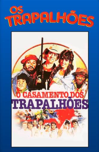 O Casamento dos Trapalhões (1988)