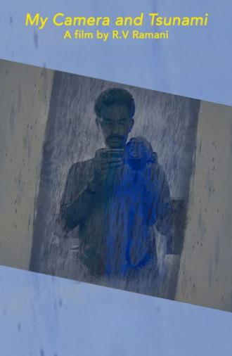 My Camera and Tsunami (2011)