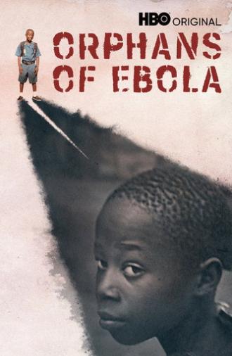 Orphans of Ebola (2016)