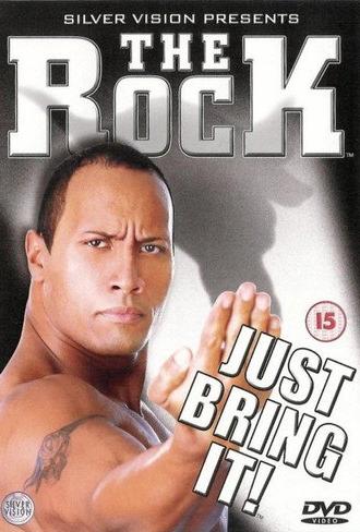 The Rock - Just Bring It! (2002)