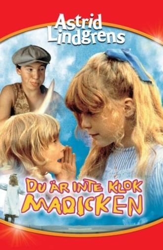 You're Out of Your Mind, Madicken (1979)