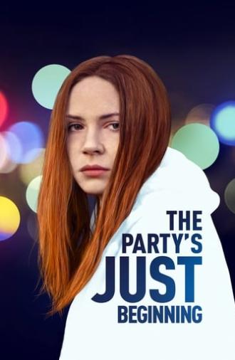 The Party's Just Beginning (2018)