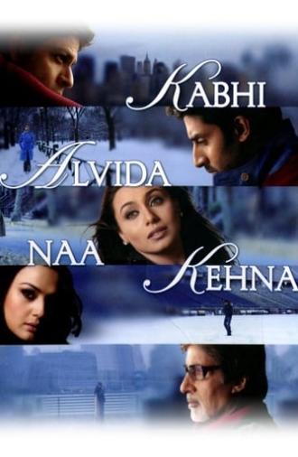 Kabhi Alvida Naa Kehna (2006)