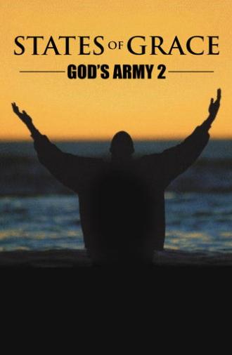 God's Army 2: States of Grace (2005)