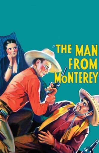 The Man from Monterey (1933)