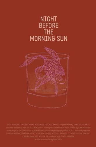 Night Before the Morning Sun (2015)