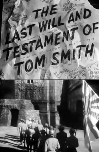 The Last Will and Testament of Tom Smith (1943)