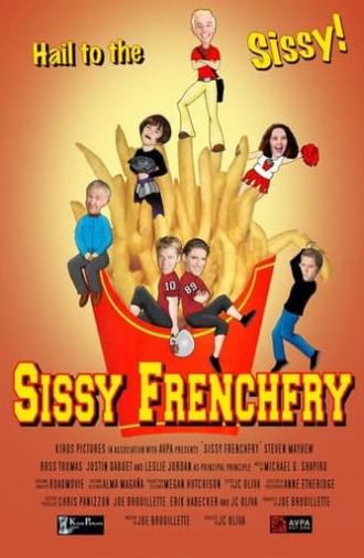 Sissy Frenchfry (2006)