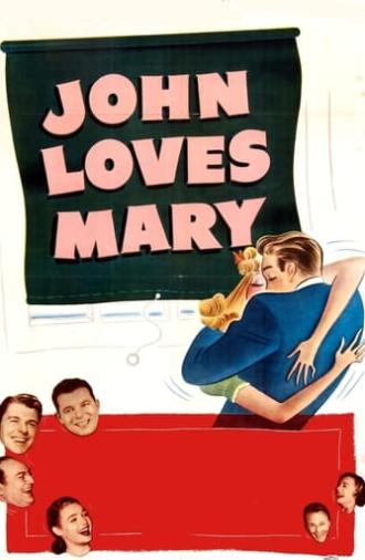 John Loves Mary (1949)