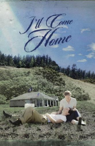 I'll Come Home (2026)