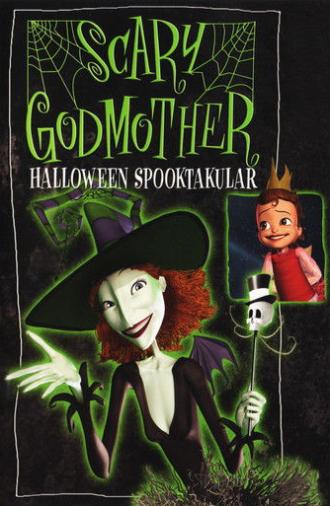 Scary Godmother: Halloween Spooktakular (2003)