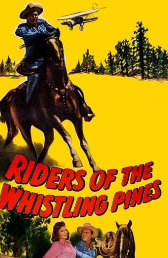 Riders of the Whistling Pines (1949)