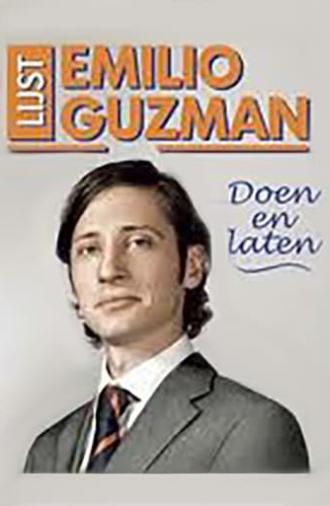 Emilio Guzman: Doen en Laten (2011)