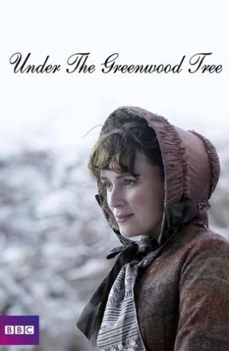 Under The Greenwood Tree (2005)