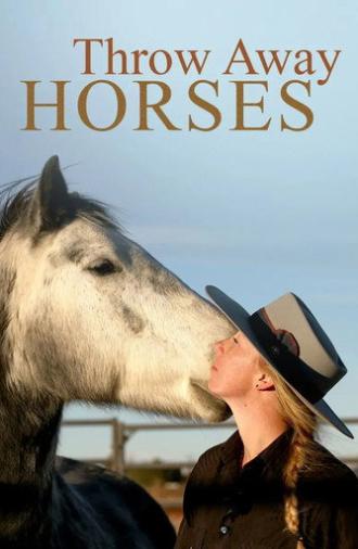 Throw Away Horses (2025)