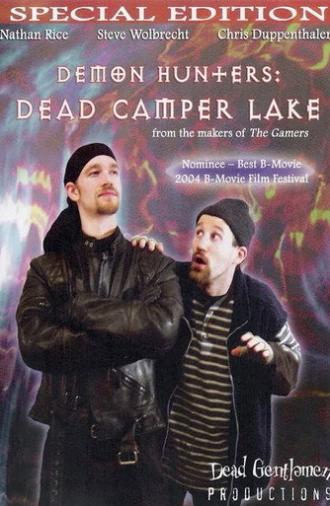 Demon Hunters: Dead Camper Lake (2001)