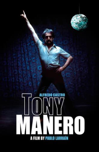 Tony Manero (2008)