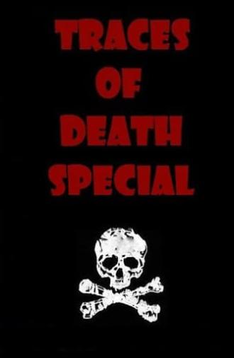 Traces Of Death: Special (2000)