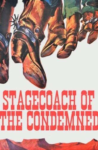 Stagecoach of the Condemned (1970)