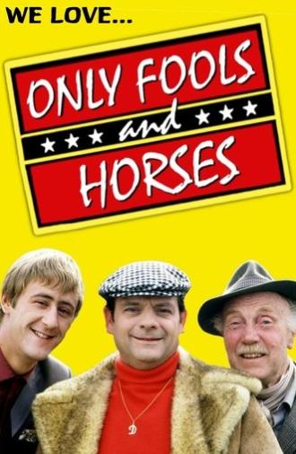 We Love Only Fools and Horses (2020)
