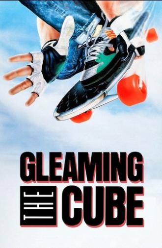 Gleaming the Cube (1989)