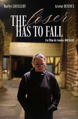 The Loser Has To Fall (2026)