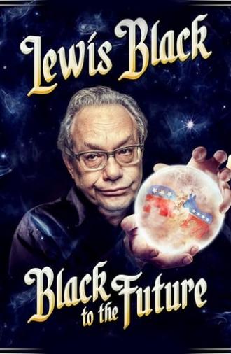 Lewis Black: Black to the Future (2016)