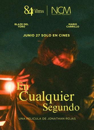 En Cualquier Segundo (2026)