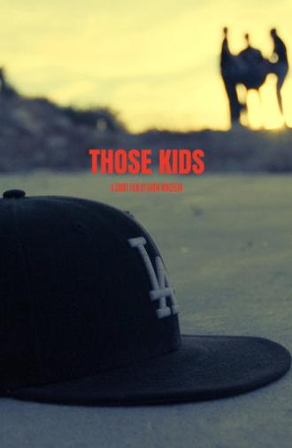Those Kids (2026)