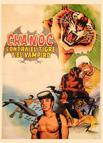 Chanoc vs. the Tiger and the Vampire (1972)