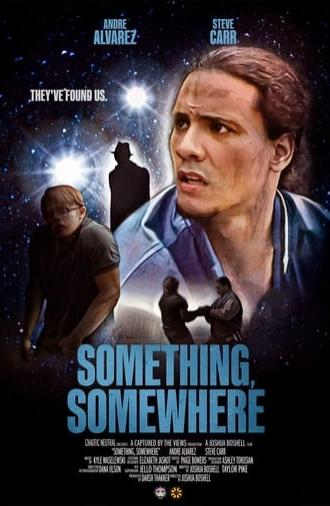 Something, Somewhere (2024)