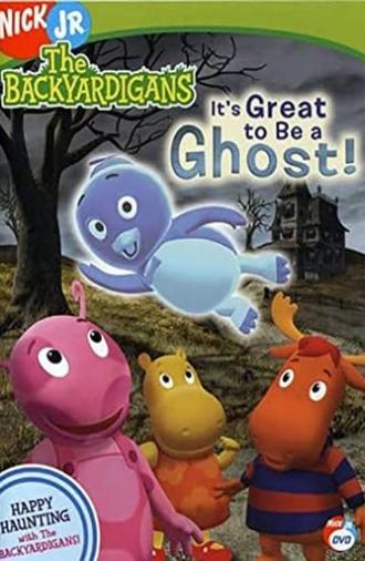 The Backyardigans: It's Great to Be a Ghost! (2004)