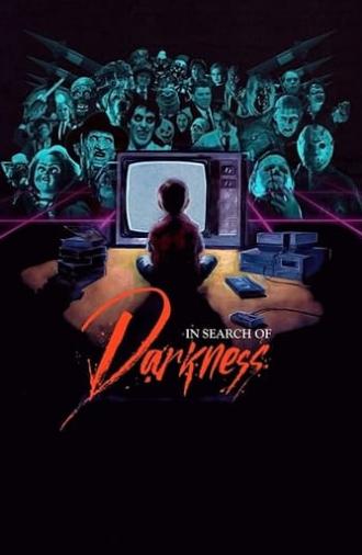 In Search of Darkness (2019)