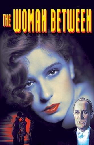 The Woman Between (1931)