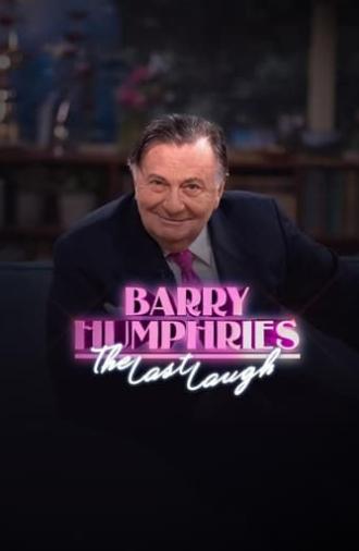 Barry Humphries: The Last Laugh (2023)