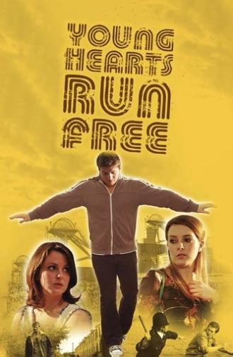 Young Hearts Run Free (2011)