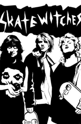 Skate Witches (1986)