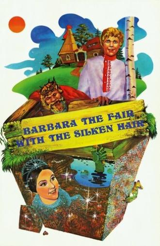 Barbara the Fair with the Silken Hair (1970)
