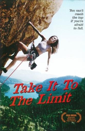 Take It to the Limit (2000)