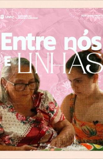 Entre nós e linhas (2025)