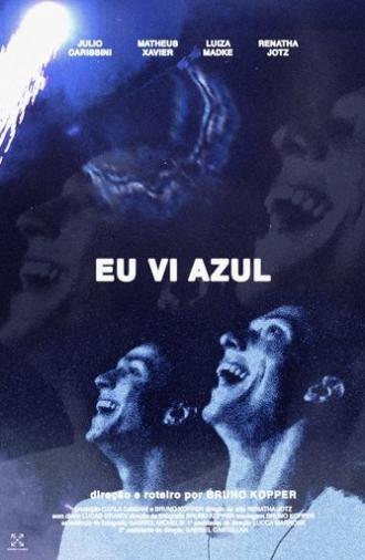 Eu vi azul (2024)