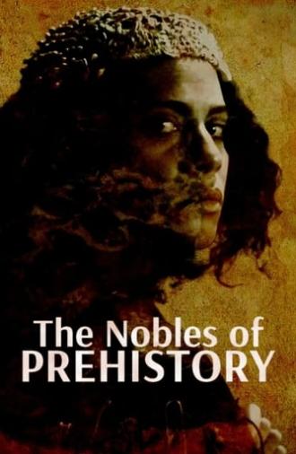 The Nobles of Prehistory: Ladies and Princes of the Paleolithic (2021)