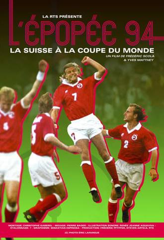 L'Épopée 94, la Suisse à la Coupe du monde (2024)