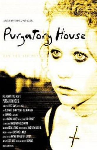 Purgatory House (2003)